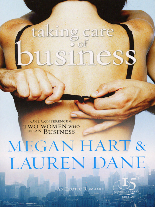 Title details for Taking Care of Business by Lauren Dane - Wait list